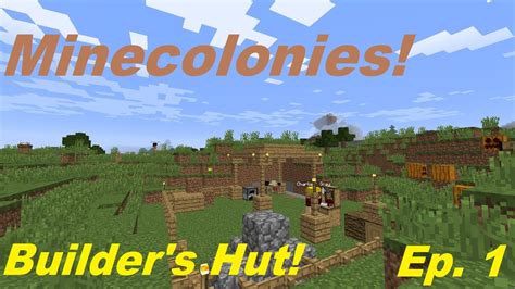 minecolonies|Builder's Hut .